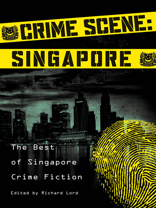 Title details for Crime Scene: Singapore by Stephen Leather - Available